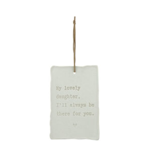 Ornament Letter Art - My lovely daughter, I'll always be there for you